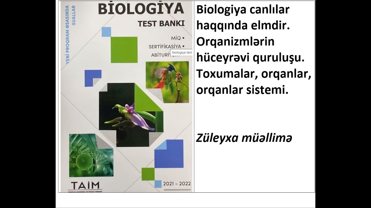 TAIM biologiya test toplusu bolme 1 movzu 1