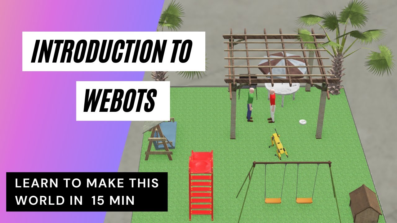 Установка и знакомство с Webots | Создайте свой первый мир за считанные минуты