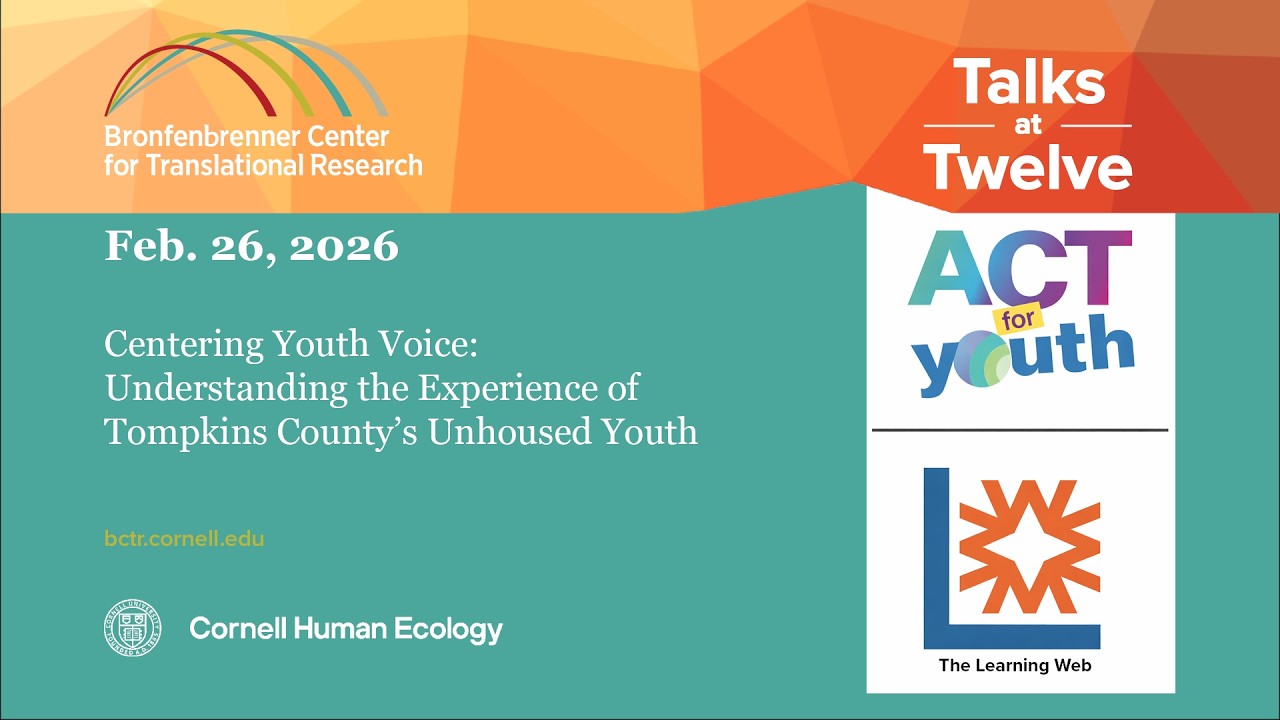 Centering Youth Voice: Understanding the Experience of Tompkins County’s Unhoused Youth