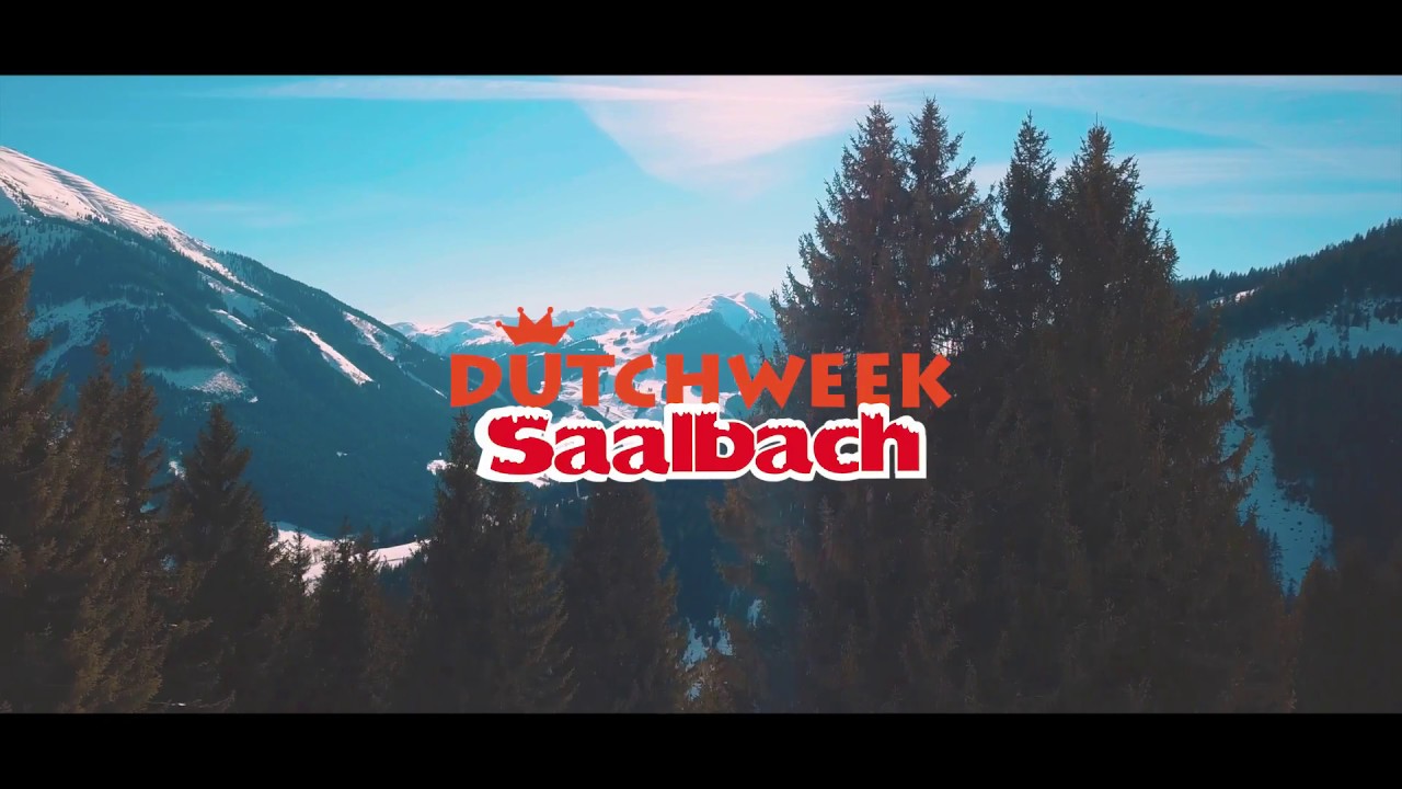 Dutchweek Saalbach aftermovie 2018