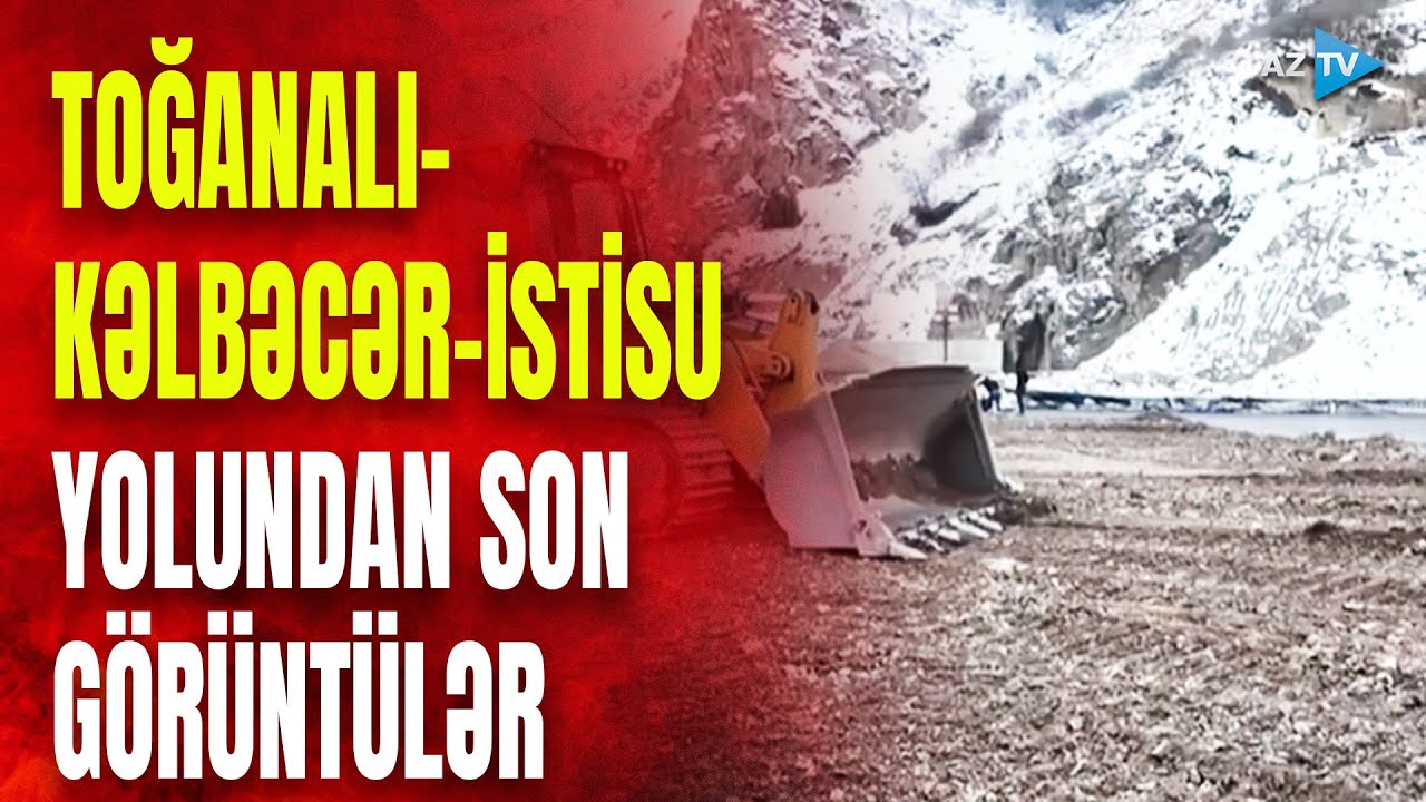 Kəlbəcərdə yol belə qurulur: İstisuya buradan gedəcəyik
