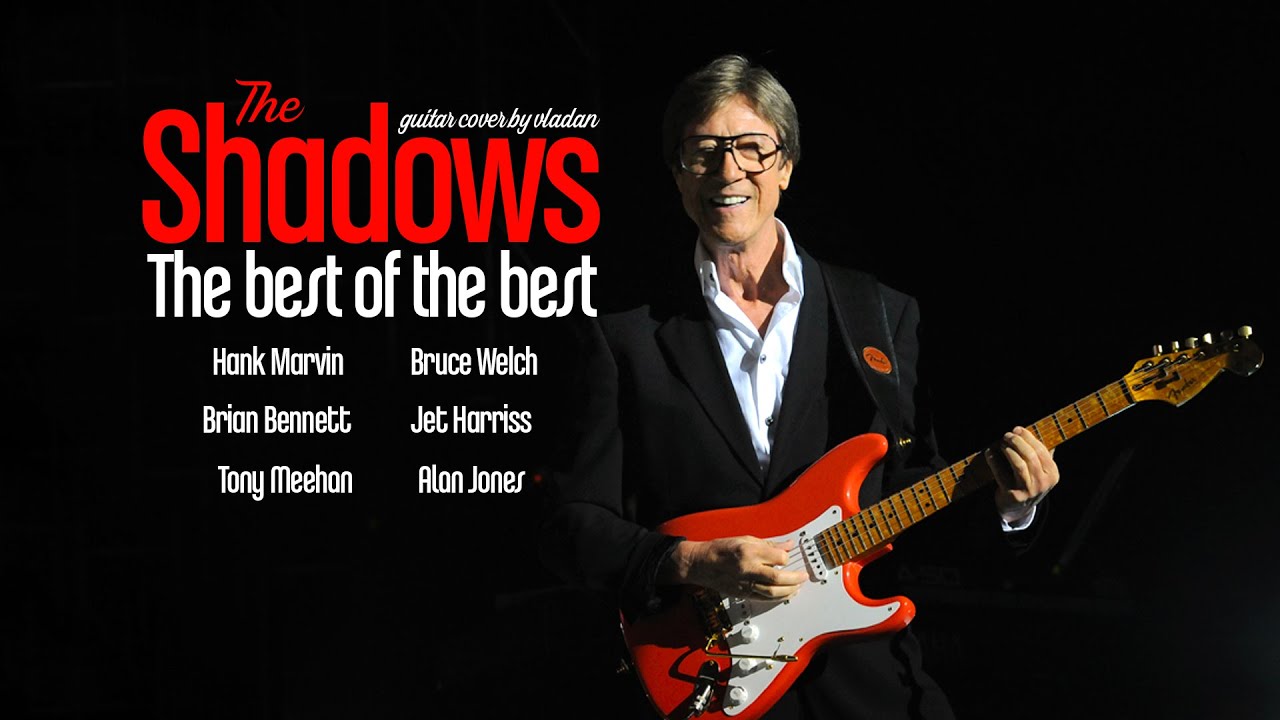 The Shadows The Best Of The Best - Unforgettable hits of Hank Marvin Bruce Welch Brain Bennett
