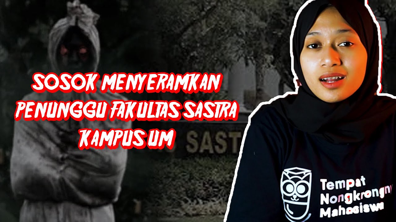 Tamu Tak Diundang Penunggu Fakultas Sastra UM