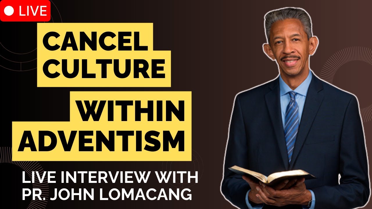 LIVE: Cancel Culture, Doctrinal Crisis & the Final Events | Interview with Pr. John Lomacang