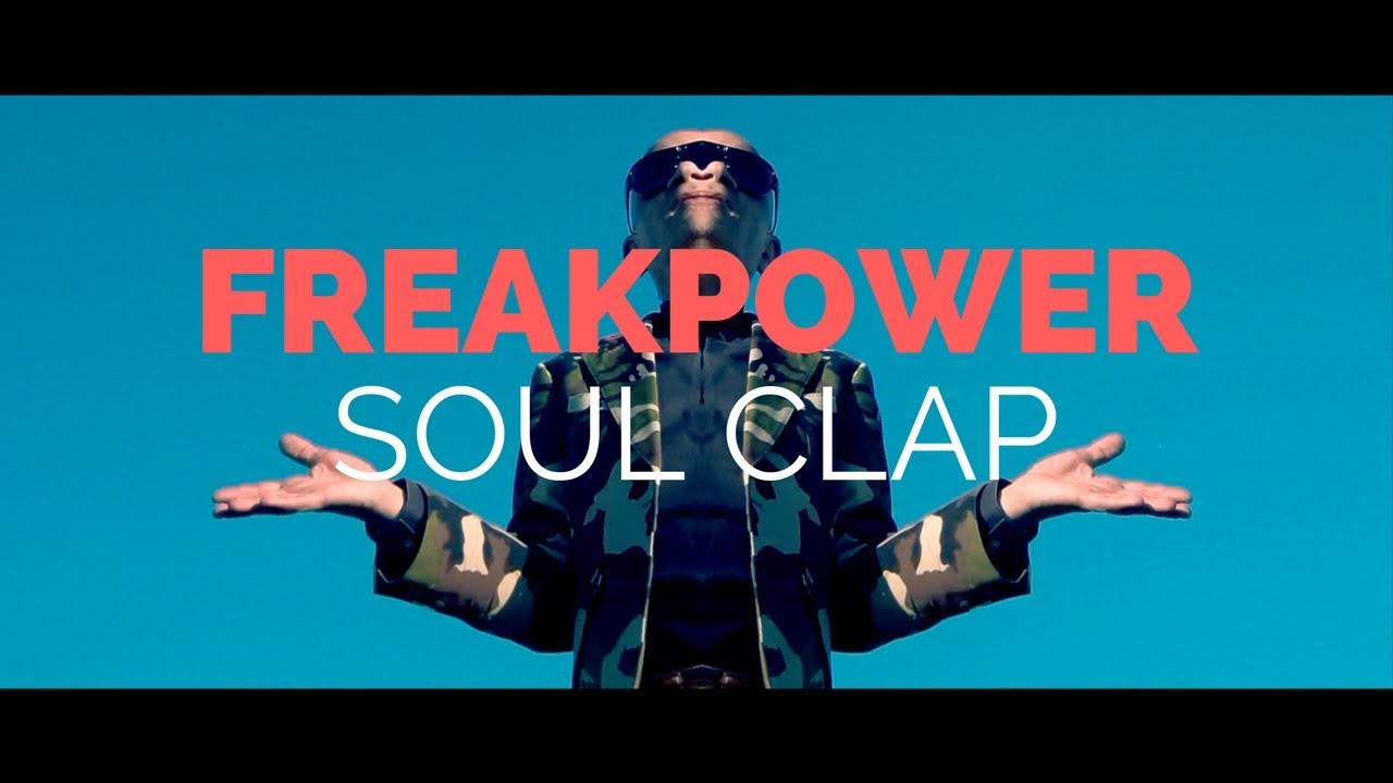 Freak Power Soul Clap ©2018 HipKit Records:BlackRock Publishing