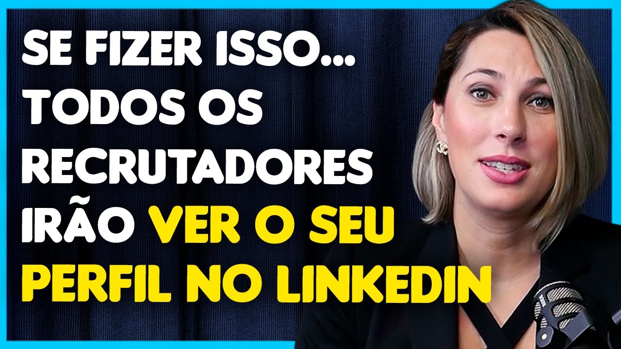 Como fazer seu Perfil no LINKEDIN e ter DESTAQUE em 2023 - Passo a Passo