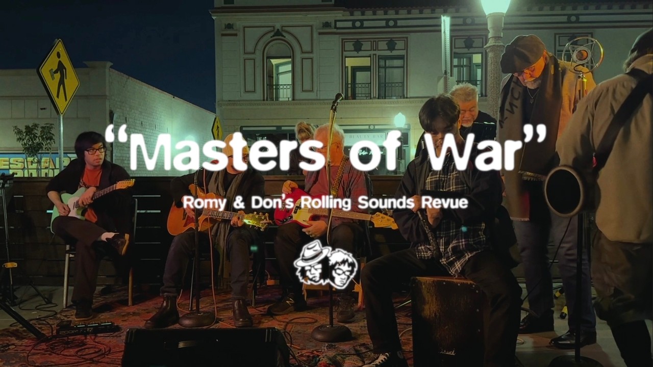 Masters Of War (Bob Dylan)-Romy, Don, Greg, Ted, Ishmael, Bob & Rick @ The Night Owl, Fullerton CA