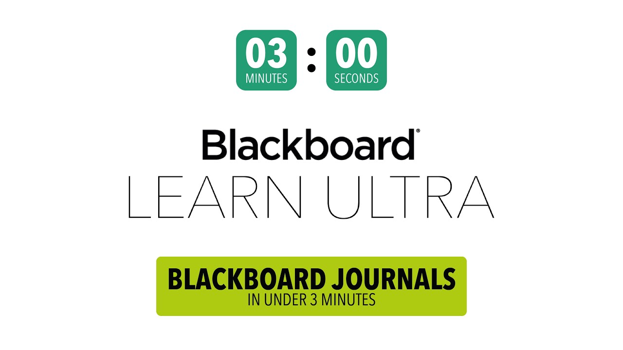 Blackboard Ultra Quick Tips &ndash; Journals