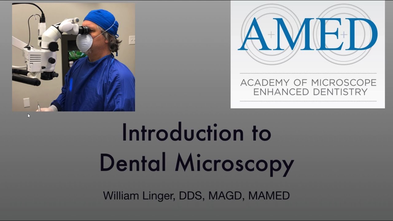 Introduction to Dental Microscopy | Presented by Seiler Medical