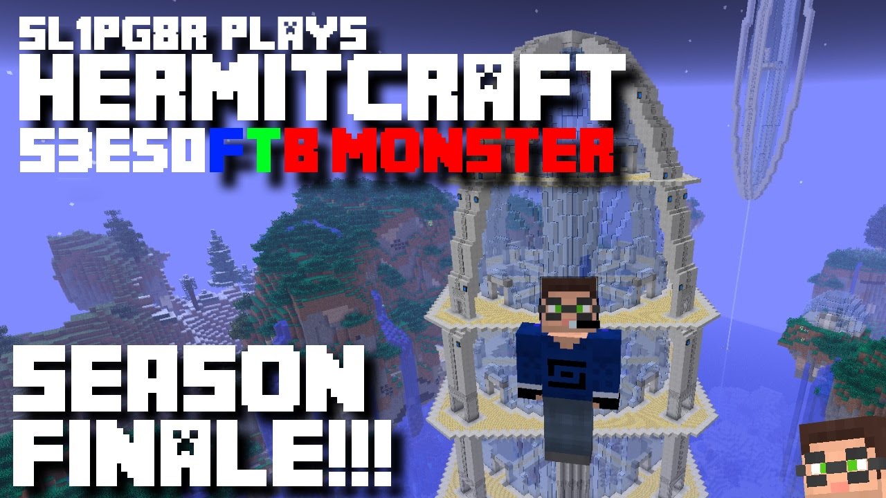 Minecraft FTB Monster - SEASON FINALE!!! ( Hermitcraft Feed The Beast S3E50 )