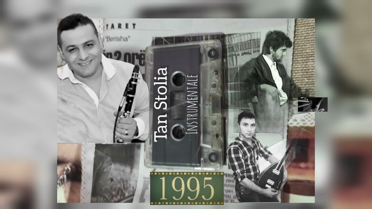 Tan Stolia - Instrumentale e vjeter 1995