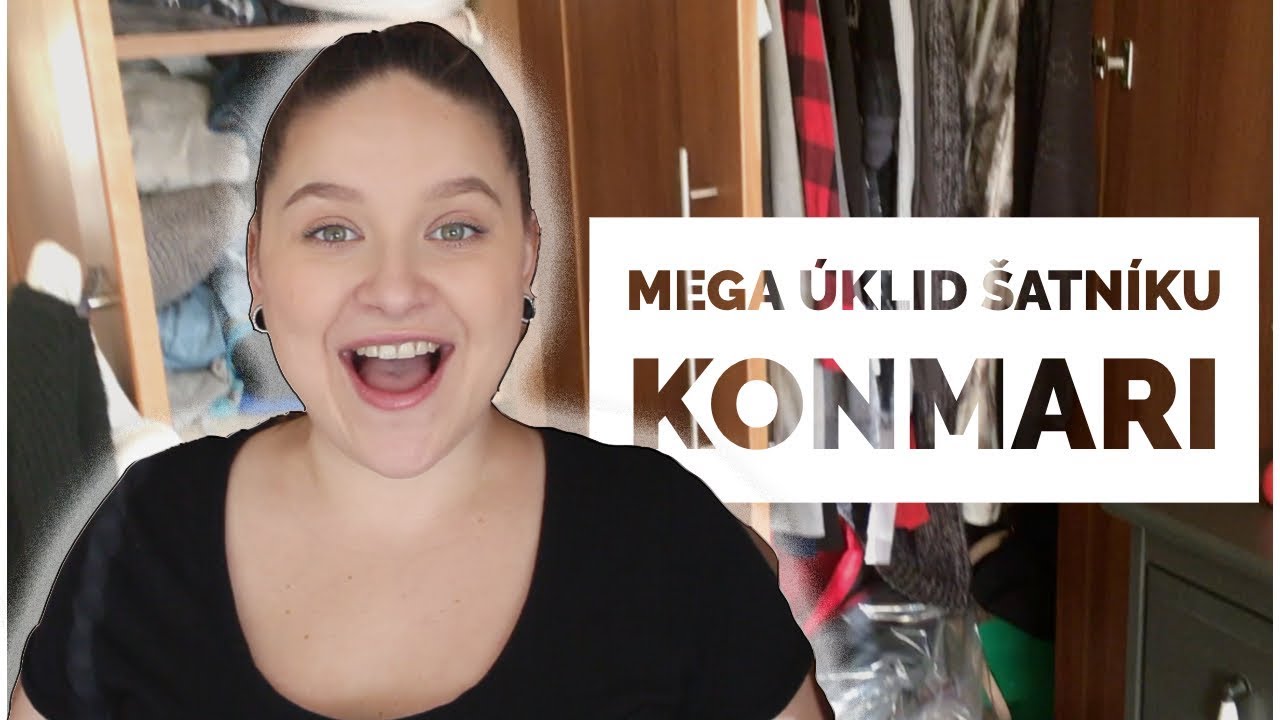 Mega Úklid Šatníku 👗 | KonMari Metoda | Monika Vighová