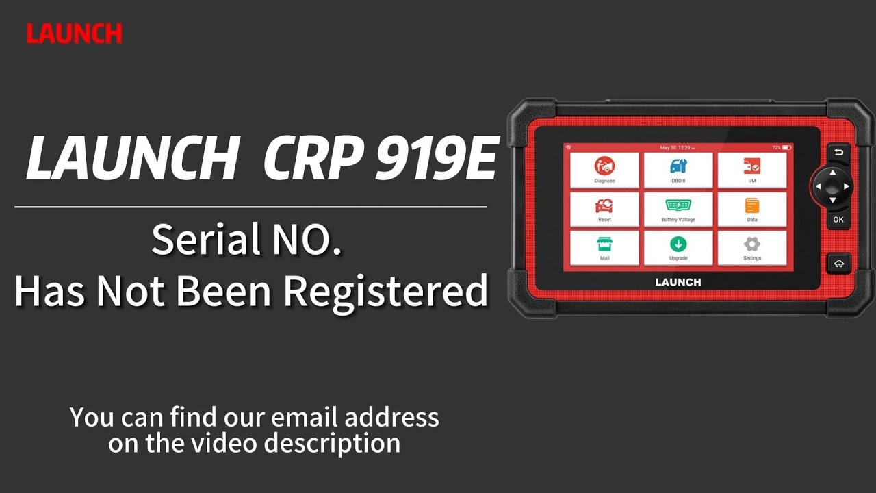 LAUNCH CRP 919E | THE Serial NO. Has Not Been Registered