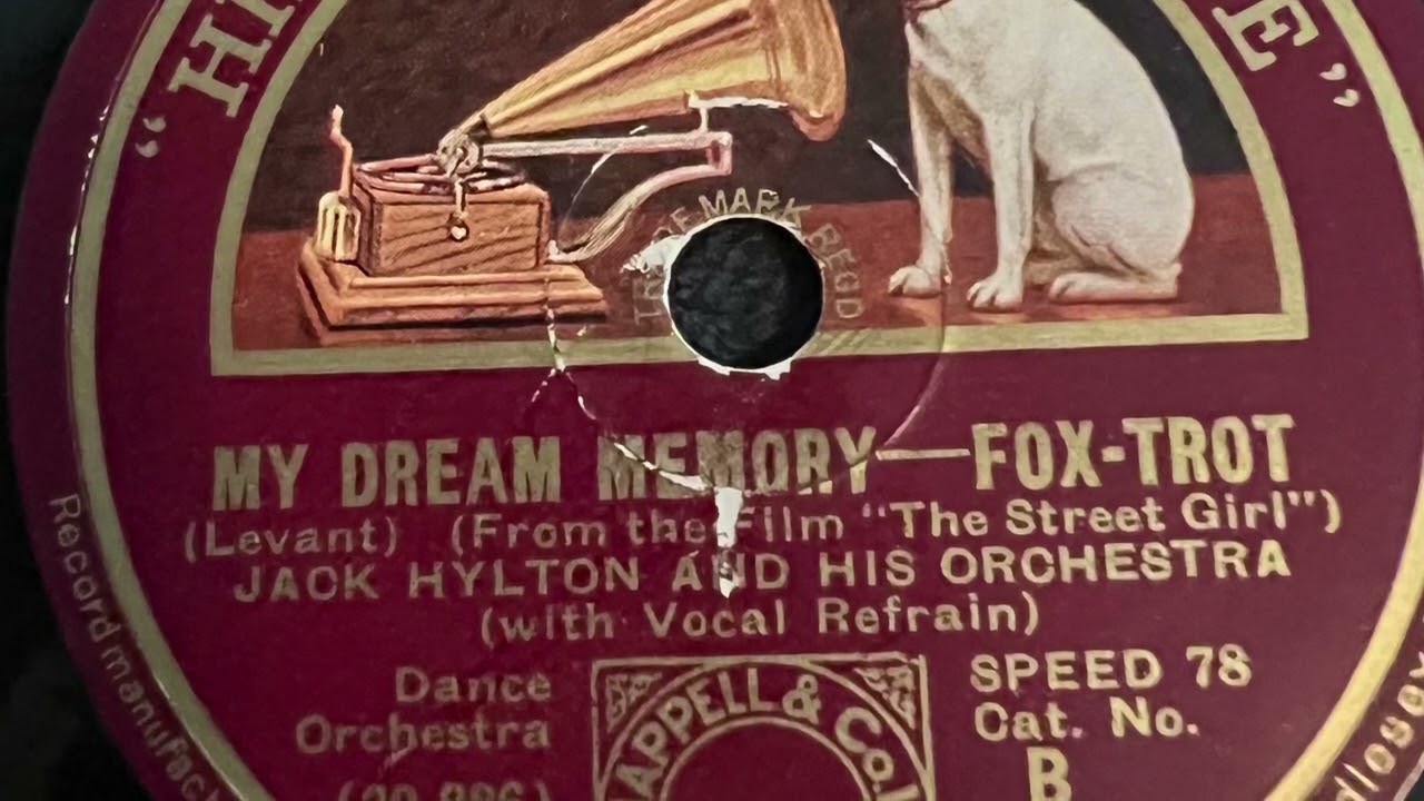 My Dream Memory - Jack Hylton And His Orchestra 1931