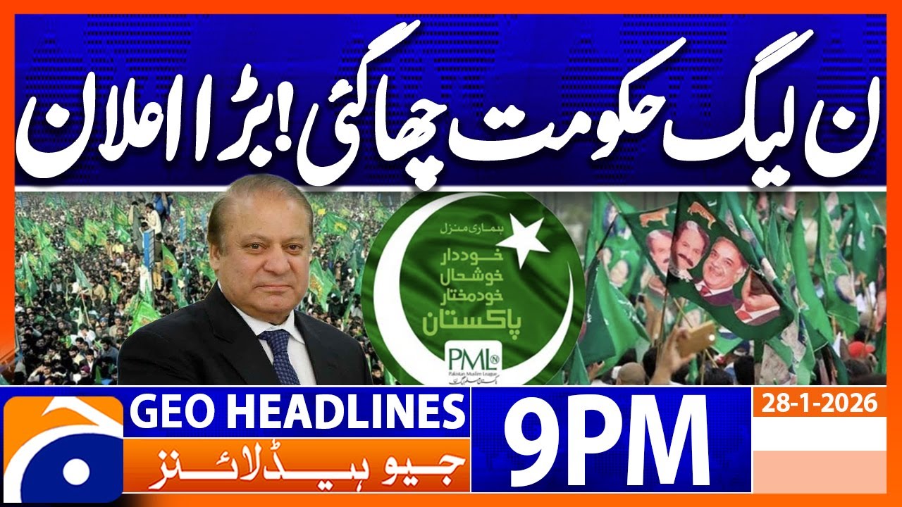 PMLN Government BIG Announcement !!! | Headlines Geo News 9PM (28 Jan 2026)
