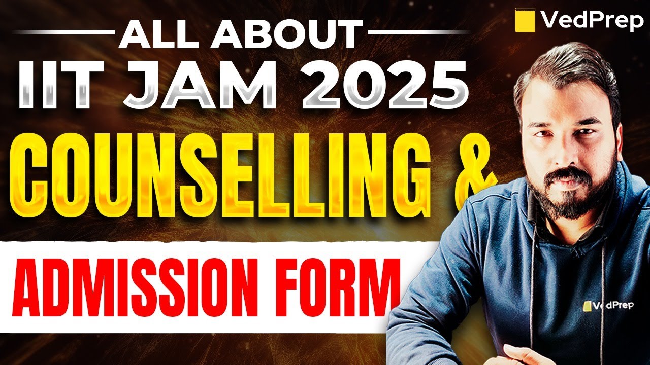 IIT JAM Counselling Process 2025 | IIT JAM Admission Process 2025 | Complete Details