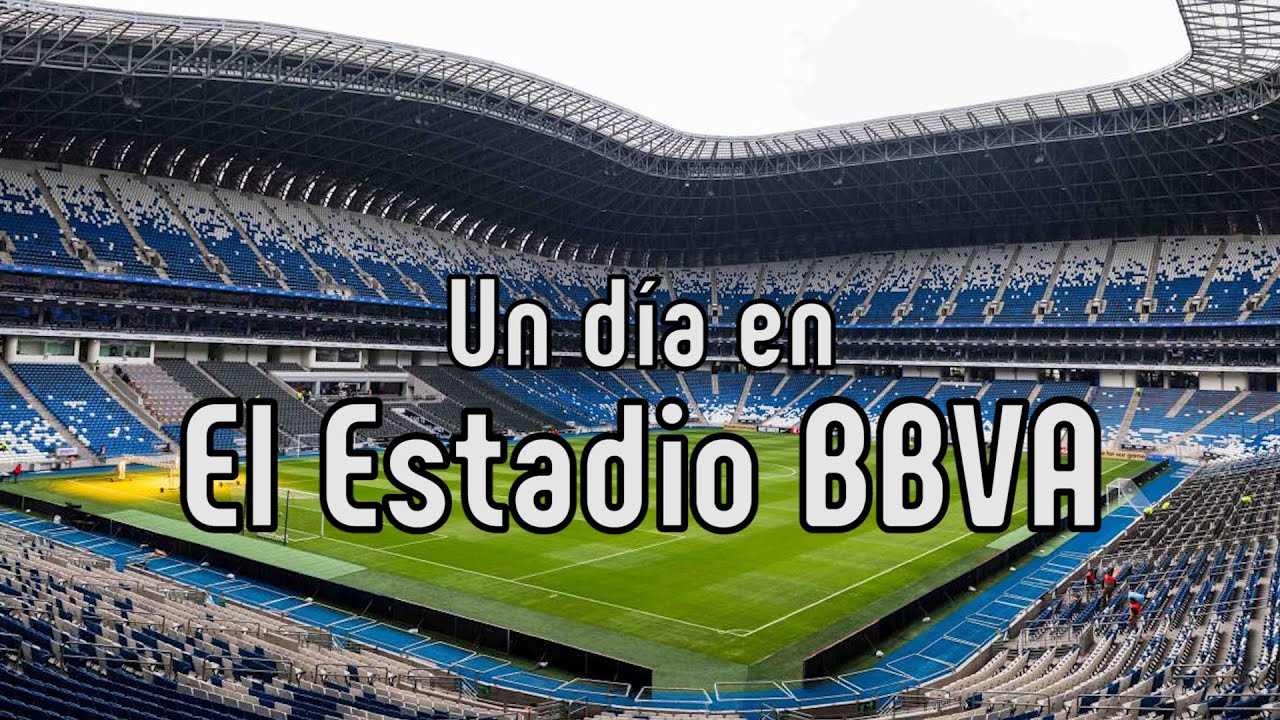 El BBVA ¿El estadio de futbol más impresionante de México?
