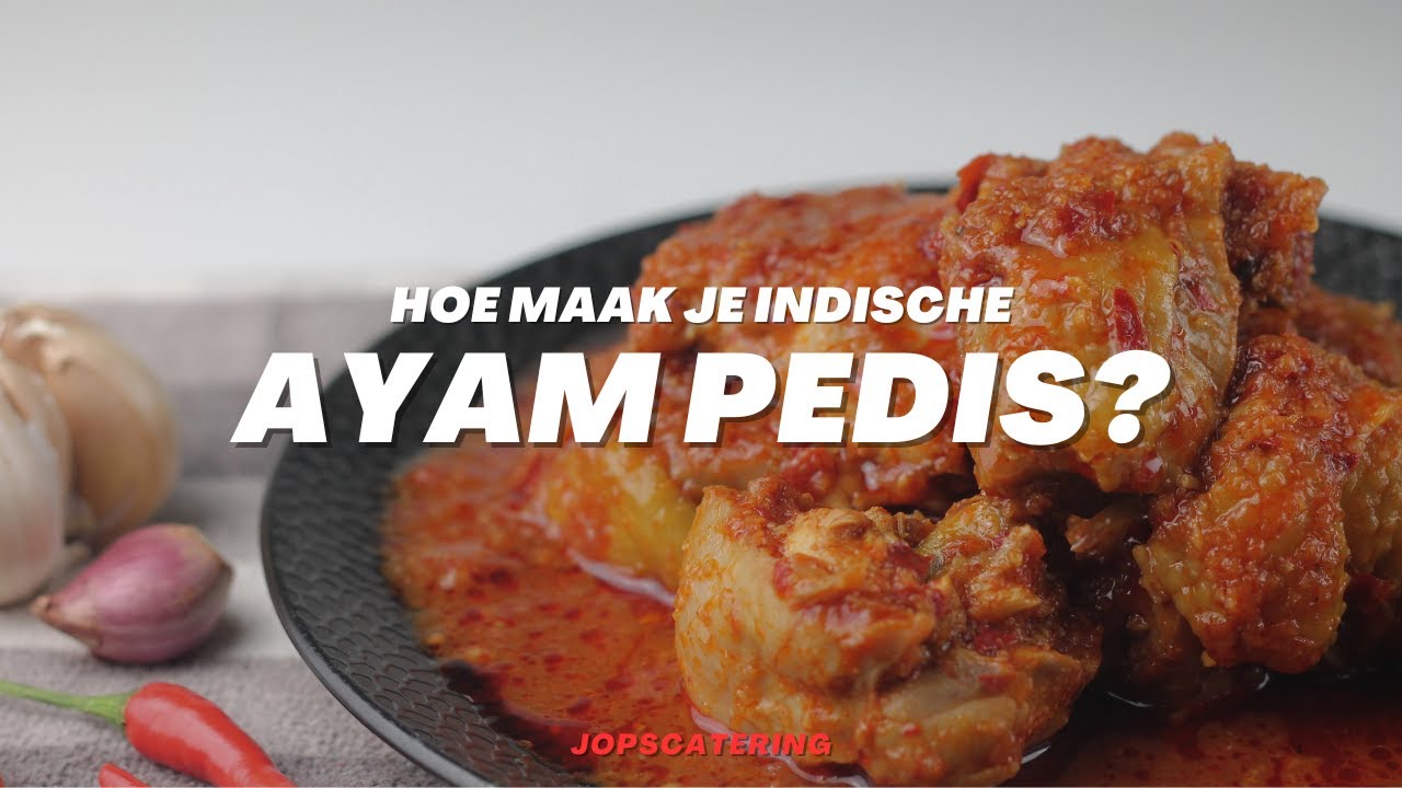Hoe maak je Indische Ayam Pedis? (Pittige kip)