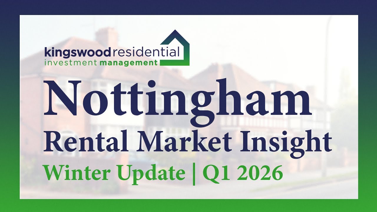 Nottingham Rental Market Update | Lettings Trends & What’s Changing in 2026