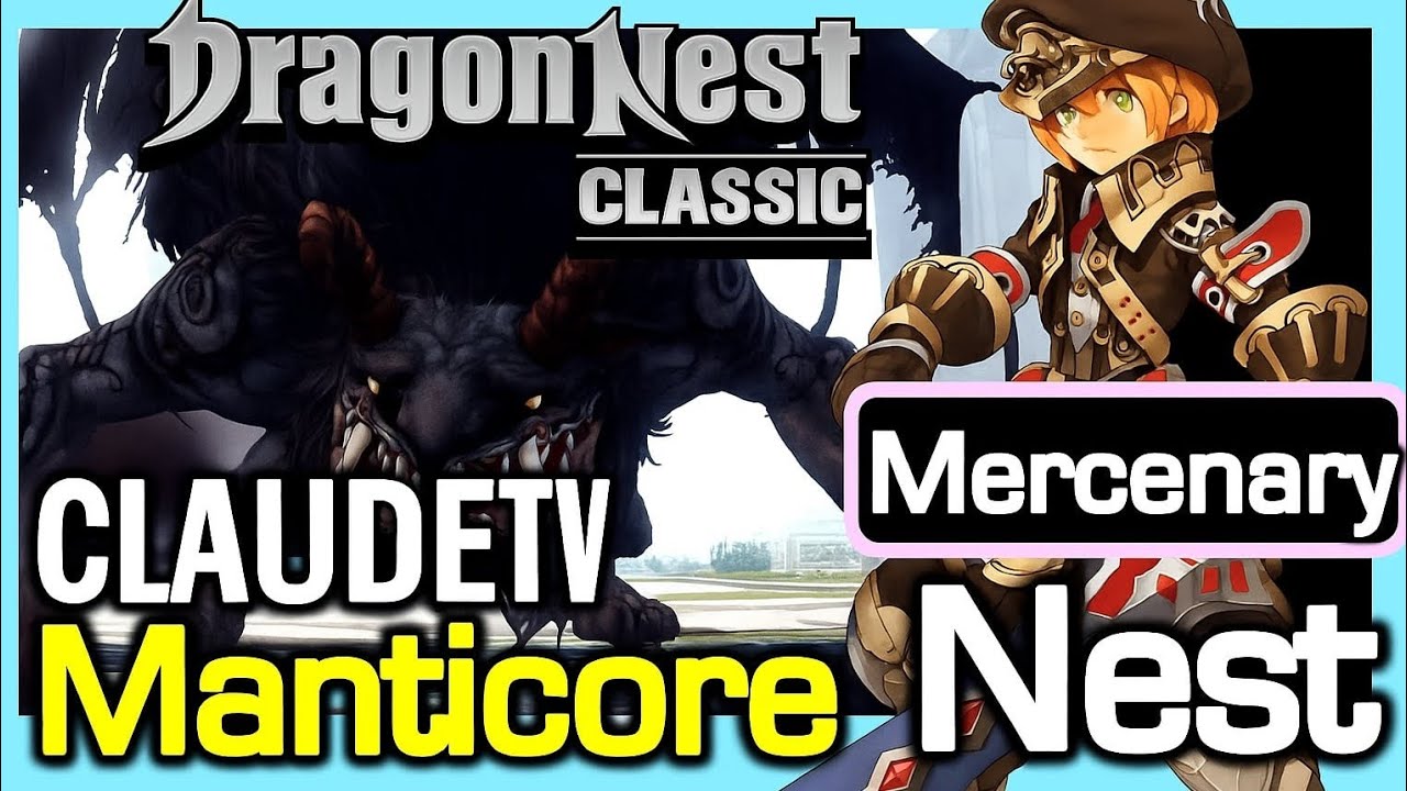 First Raid in Manticore Nest! | Full Cerberus Set + New Focus Manticore Gear | Dragon Nest M Classic