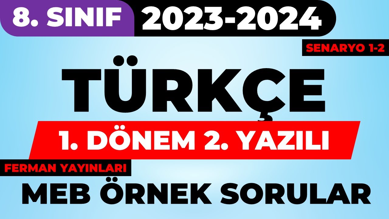 8. Sınıf Türkçe 1. Dönem 2. Yazılı | MEB Örnek Açık Uçlu Sorular Senaryo 1 2 Ferman Yayın