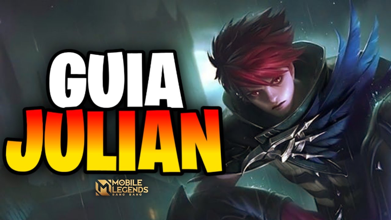 Guía JULIAN 😠 | LA MEJOR GUÍA DE JULIAN | Mobile Legends | Leo #mlbb #mobilelegends