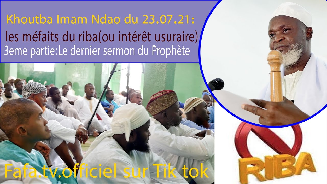les méfaits du ribaou intérêt usuraire,3eme partie: Le dernier sermon du Prophète