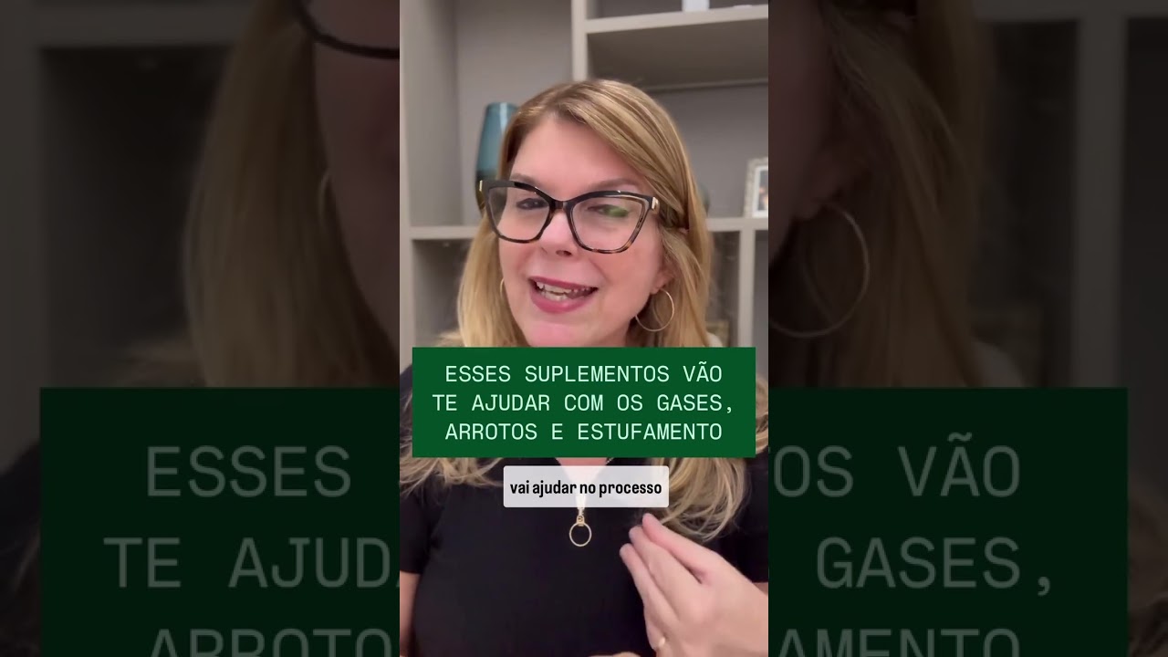 SUPLEMENTOS PARA GASES, BARRIGA ESTUFADA, REFLUXO E ARROTOS