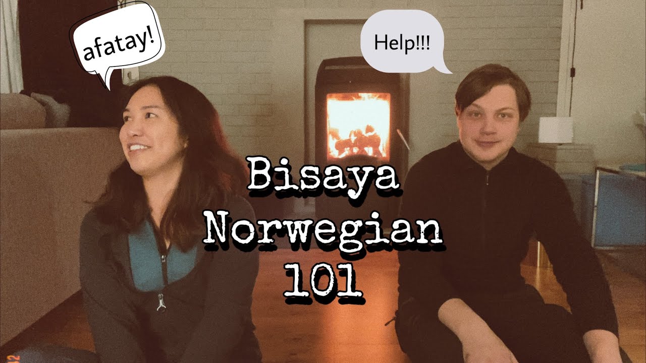 Bisaya - Norwegian 101 || Vlog 08