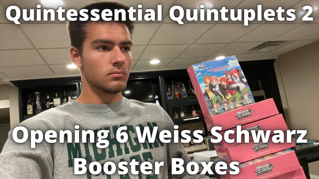 Quintessential Quintuplets 2 Weiss Schwarz Pack Opening! Six Booster Boxes!