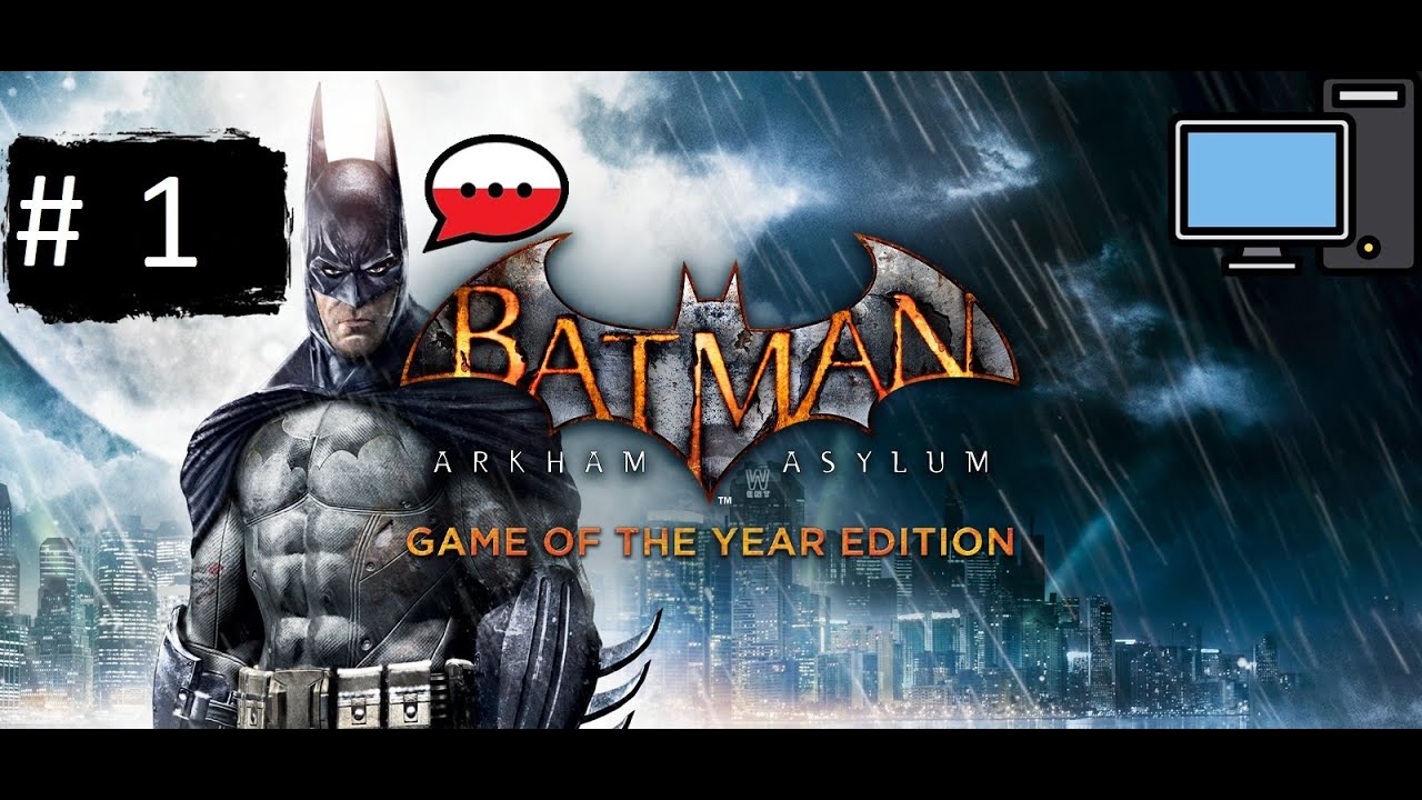 Batman: Arkham Asylum PL #1, Bez Komentarza