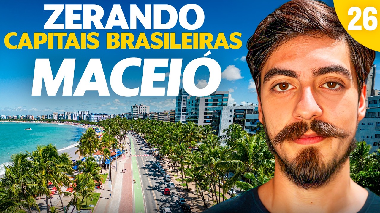 MACEIÓ: A PENÚLTIMA CAPITAL DA NOSSA SÉRIE! - Zerando Capitais Brasileiras #26