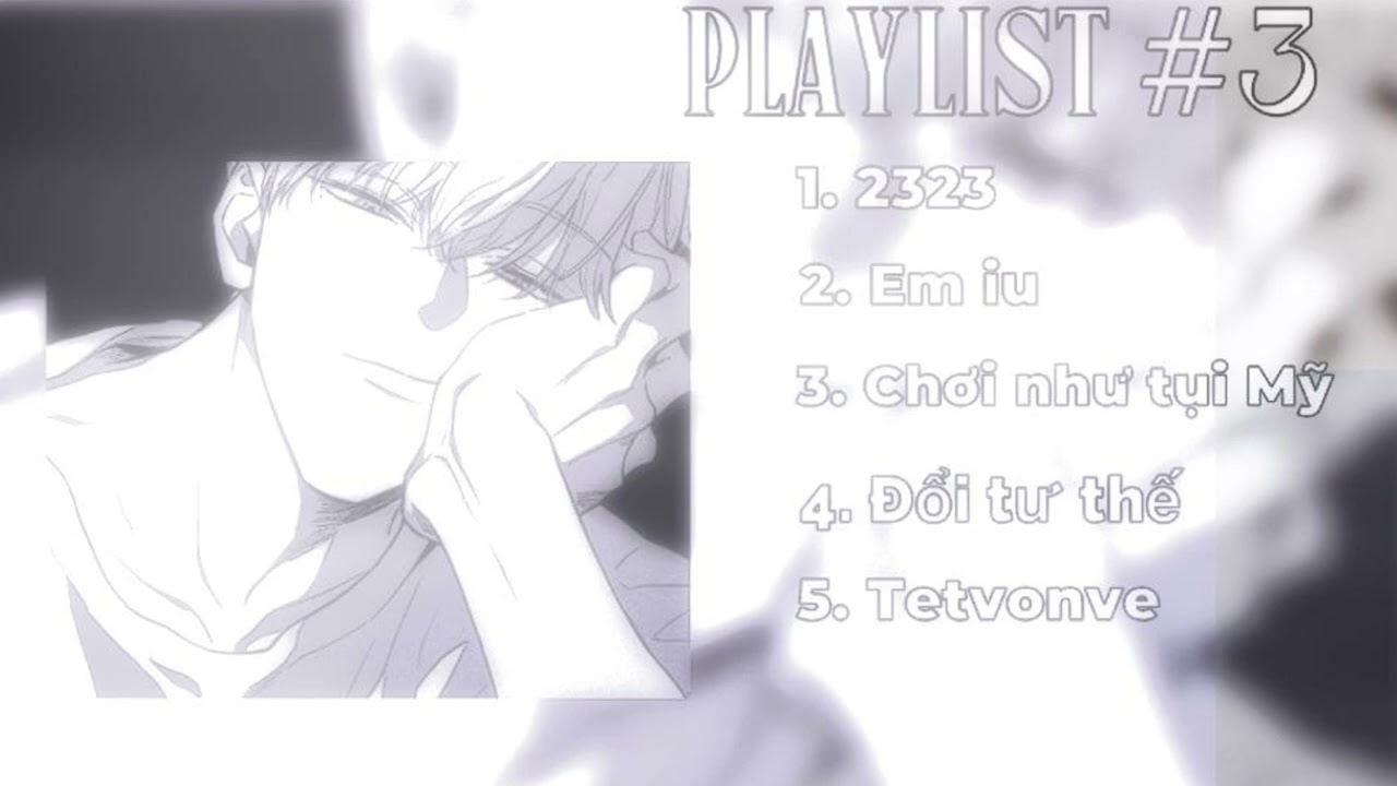 Playlist #3 nhạc siêu cháy  | 2323, Tetvonve,...……| _By: tr.dan._111_