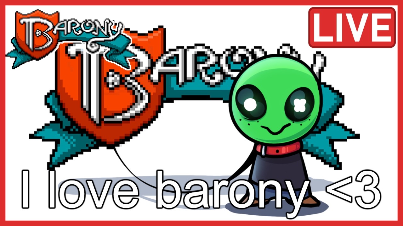 🔴 Playing Barony because I love Barony