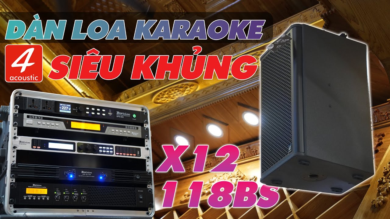 EXTREMELY QUALITY Karaoke Speaker System 4Acoustic X12 - Sub 4Acoustic 118BS | In Thanh