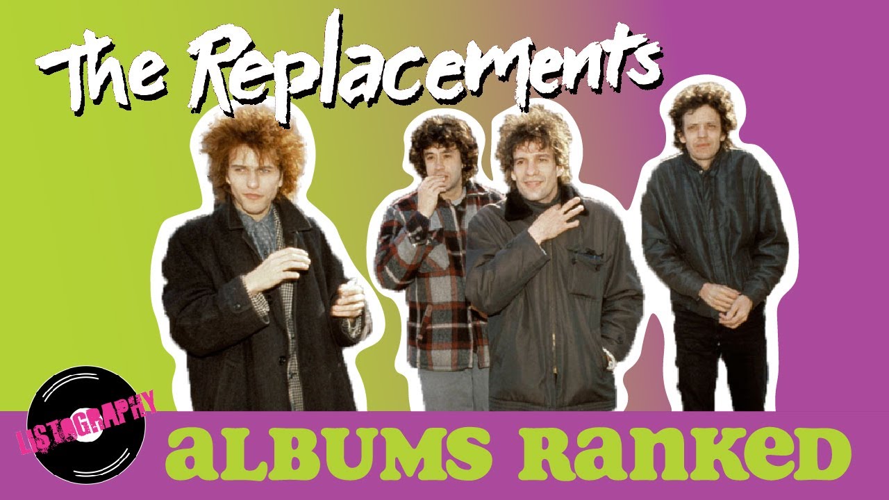The Replacements Albums Ranked From Worst to Best