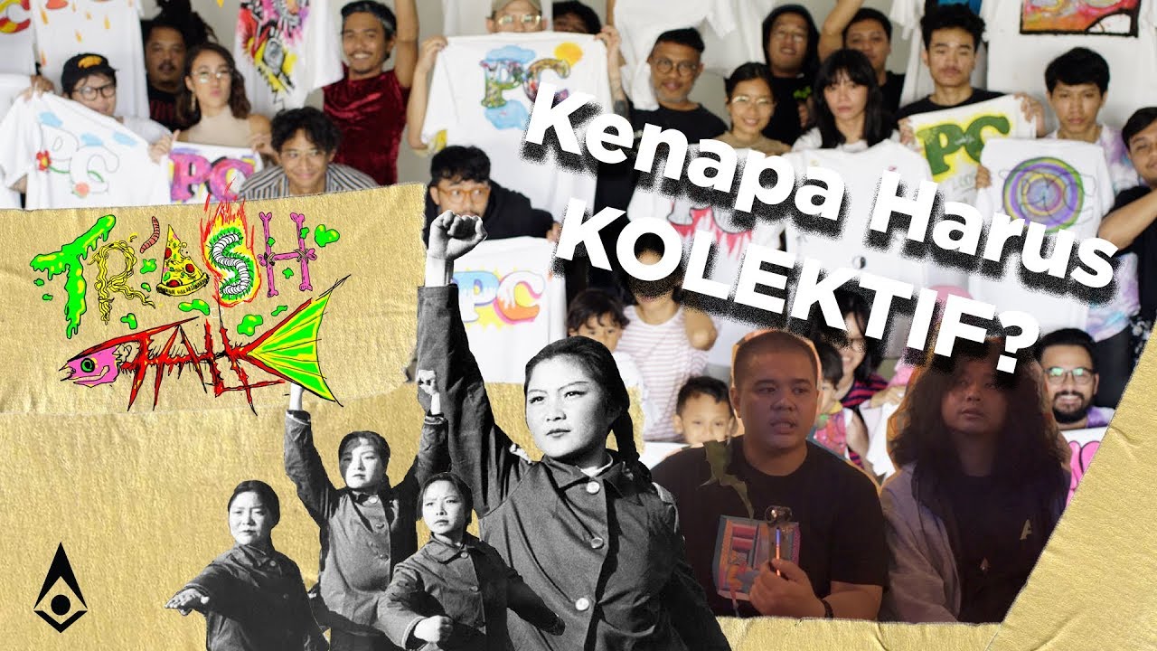 #156 Kenapa Harus Kolektif ??? | TrashTalk