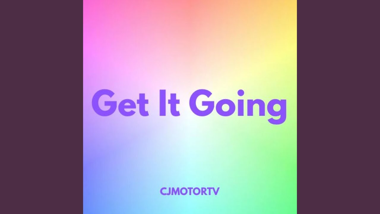 Get It Going