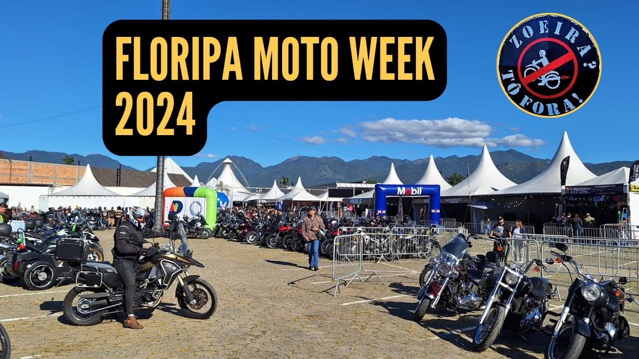 FLORIPA MOTO WEEK 2024 / ENCONTRO DE MOTOS