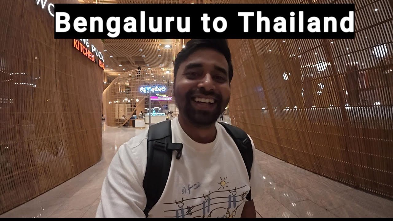 Solo Trip to THAILAND 🇹🇭 | BENGALURU TO BANGKOK | Travel Vlog 🇮🇳