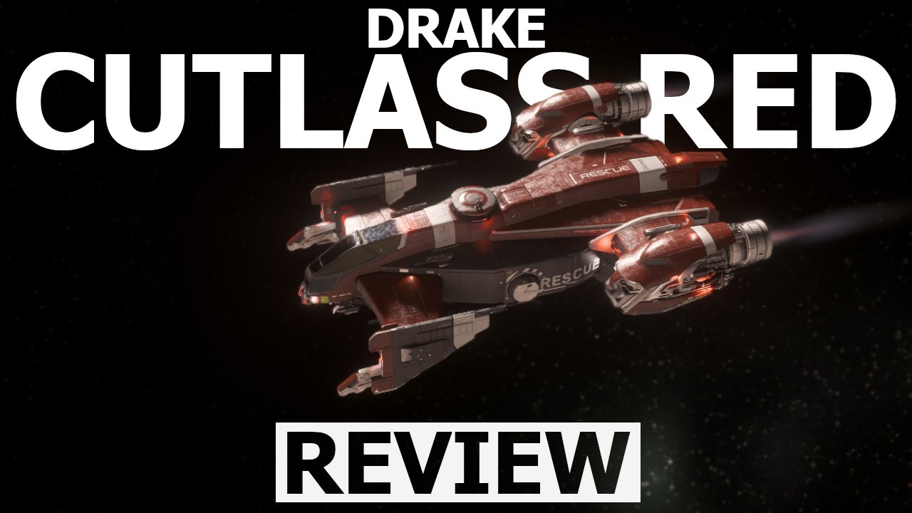 Star Citizen 3.23 - 10 Minutes More or Less Ship Review - DRAKE CUTLASS RED