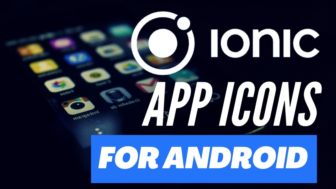 How to Create App icon in Ionic - Capacitor & Android Image Asset Studio