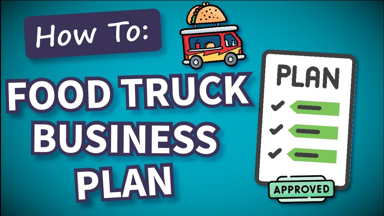 How to Write a Lender-Ready Food Truck Business Plan (Free Template Included!)