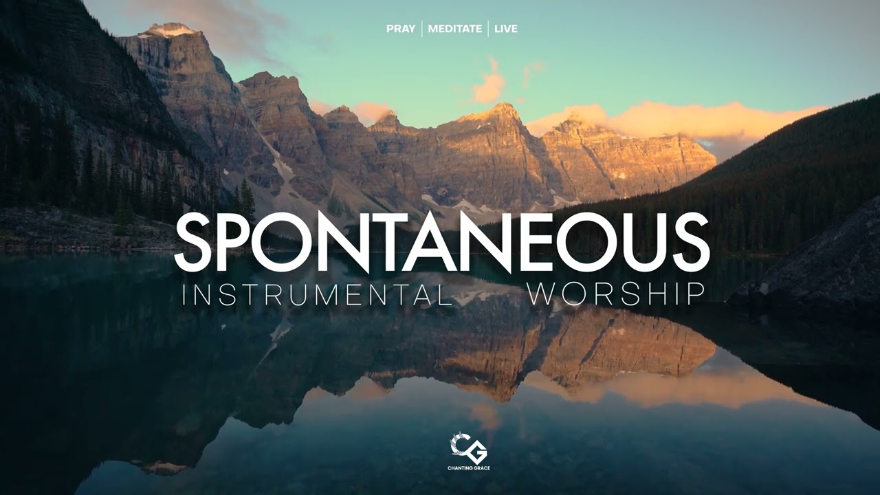 SPONTANEOUS INSTRUMENTAL WORSHIP