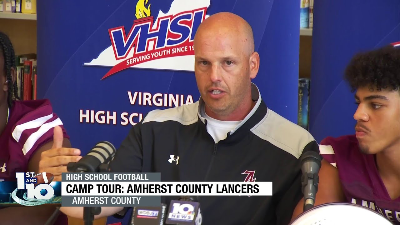 1st and 10 Camp Tour: Amherst County Lancers
