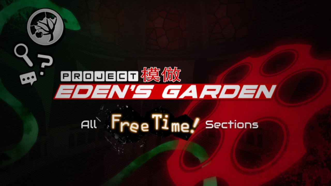 ALL Free Time Events in Chapter 1 | Project: Eden's Garden 「模倣」