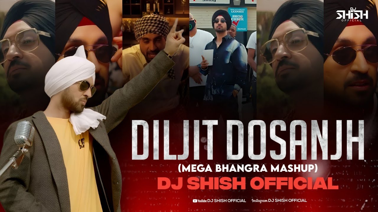 Diljit Dosanjh - Bhangra Party Mix (Non Stop Bhangra) Dj Shish Official