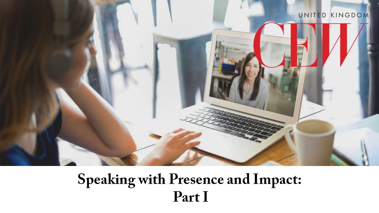 Speaking with Presence and Impact: Part I