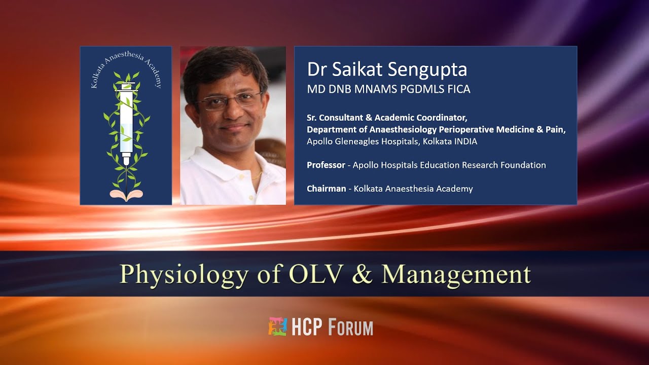 Physiology of OLV & Management