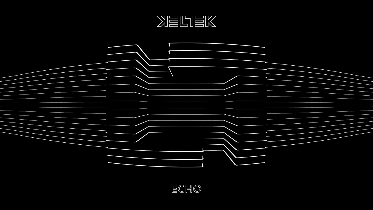 KELTEK - Echo (Official Videoclip)